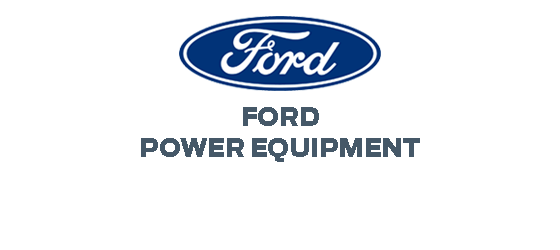 Why Choose Ford Power Equipment?